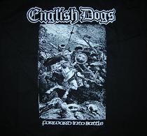 English Dogs - Into Battle - Shirt